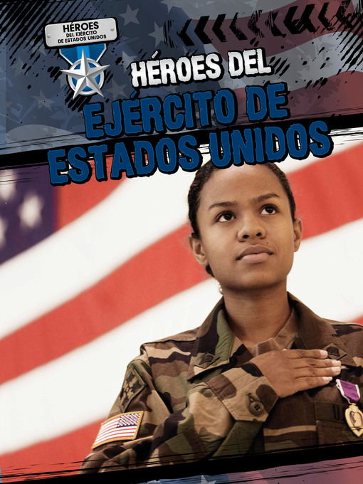 Title details for Héroes del Ejército de Estados Unidos (Heroes of the U.S. Army) by Barbara M. Linde - Available